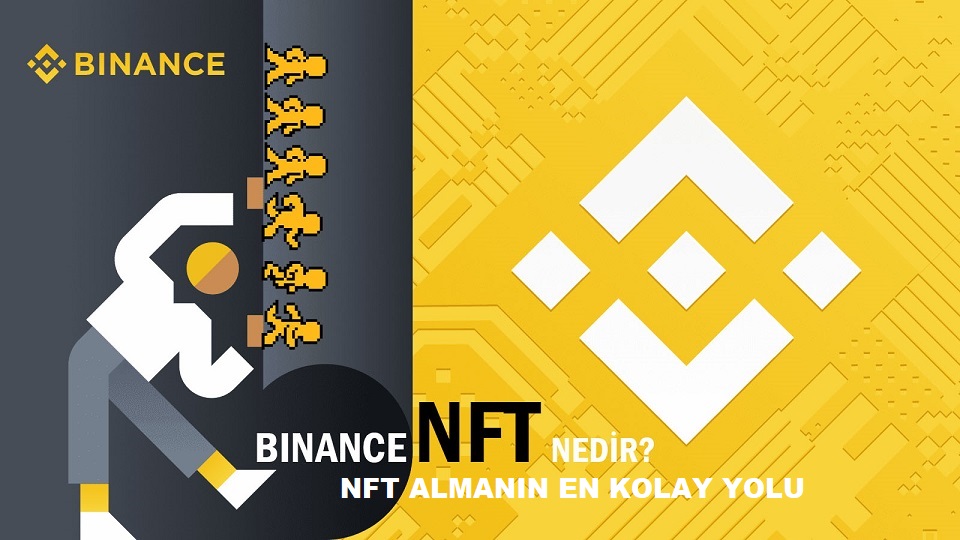 Binance NFT Pazarından NFT Almanın En Kolay Yolu