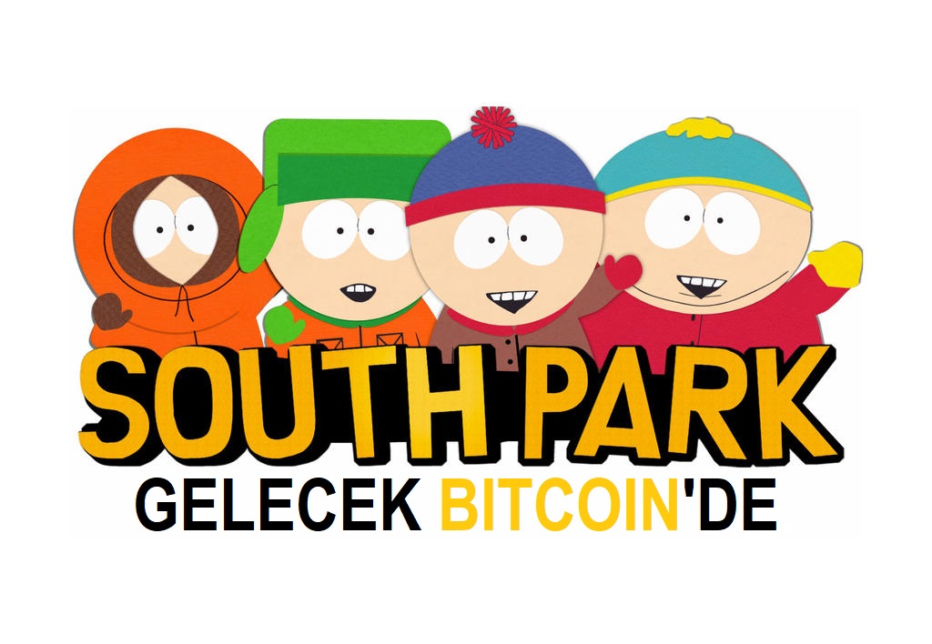 South Park Gelecek Bitcoinde