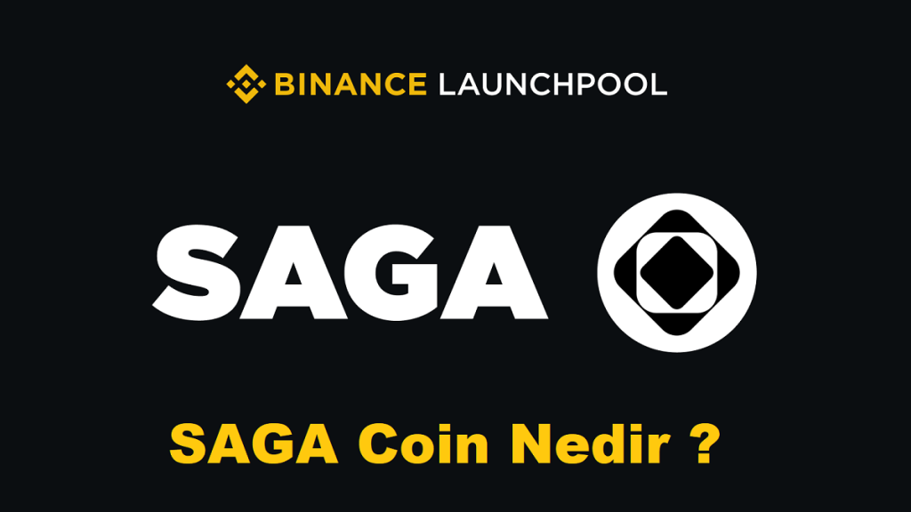 Binance 51. Launchpool Projesi SAGA Coin Nedir?